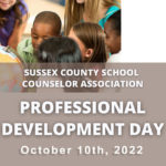 Sussex County School Counselor Association Professional Development Day